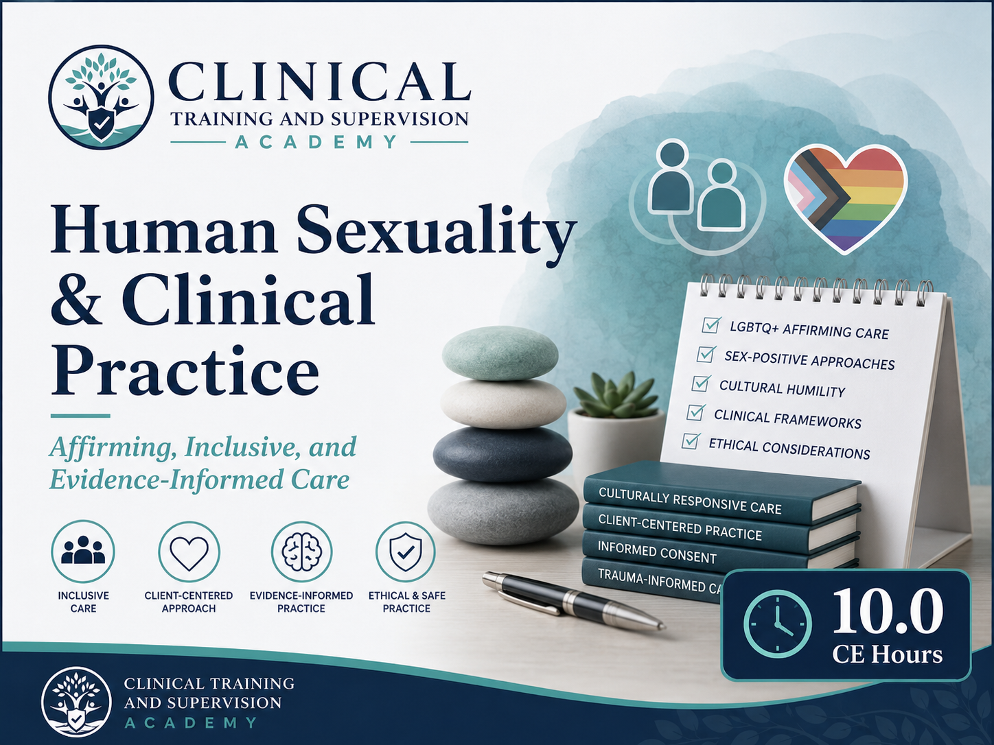 Human Sexuality & Clinical Practice: Biological, Psychological, and Cultural Perspectives